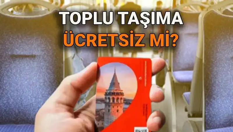 15 Temmuz'da Toplu Taşıma Ücretsiz Mi? Tüm Detaylar Açıklandı!