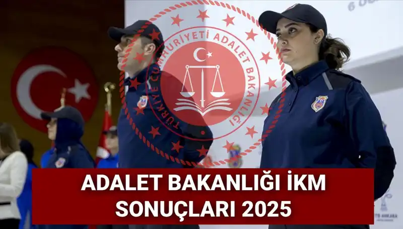 Adalet Bakanlığı 2025 İnfaz Koruma Memuru Sonuçları Ne Zaman Açıklanacak?