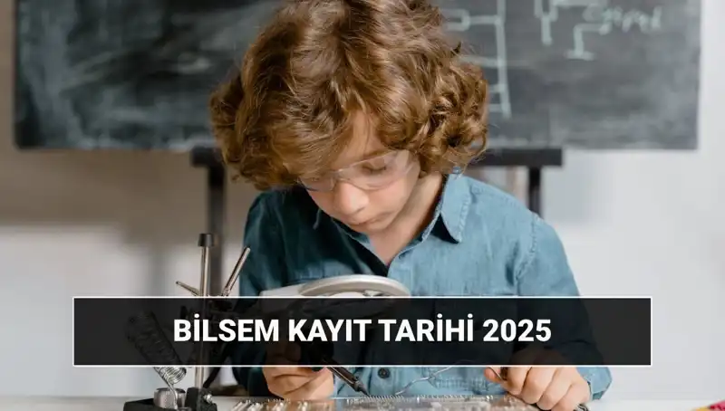 2025 BİLSEM Sonuç ve Kayıt Tarihleri: Adayları Neler Bekliyor?