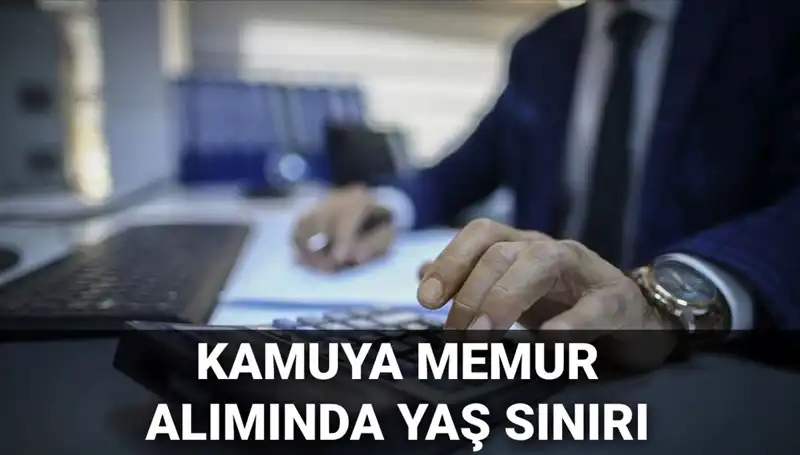 Memur Alımında Yaş Sınırı Değişti mi? Yeni Düzenleme Ne Getiriyor?