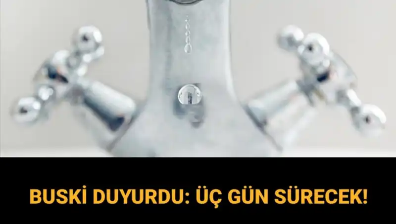 Bursa'da 3 Gün Sürecek Su Kesintisi: Şehri Etkileyen Gelişmeler