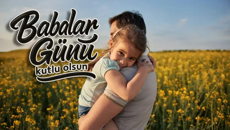 Babalar Günü 2025: En Anlamlı Mesajlarla Babalarınızı Şımartın