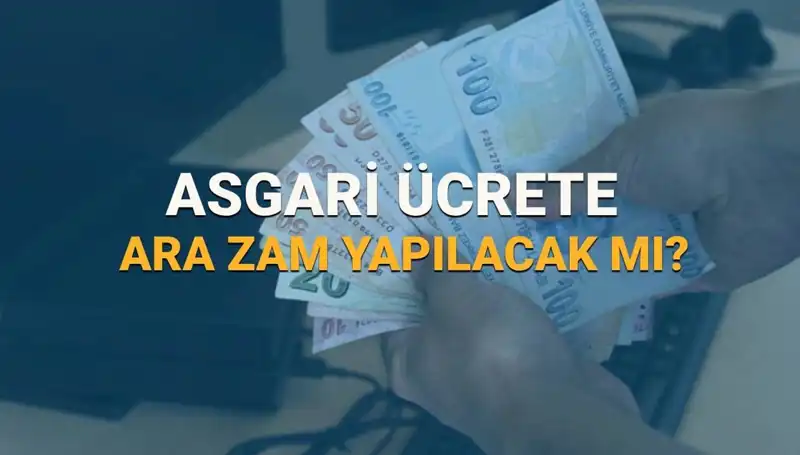Asgari Ücrette 2025 İçin Ara Zam Beklentisi: Neler Olacak?