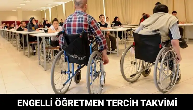 Engelli Öğretmen Tercihleri Ne Zaman Başlayacak? İşte Tüm Detaylar!