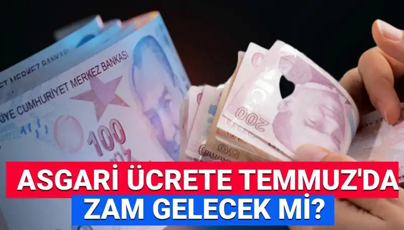 2025 Temmuz'da Asgari Ücrete Ek Zam Olacak Mı? Son Durum ve Beklentiler