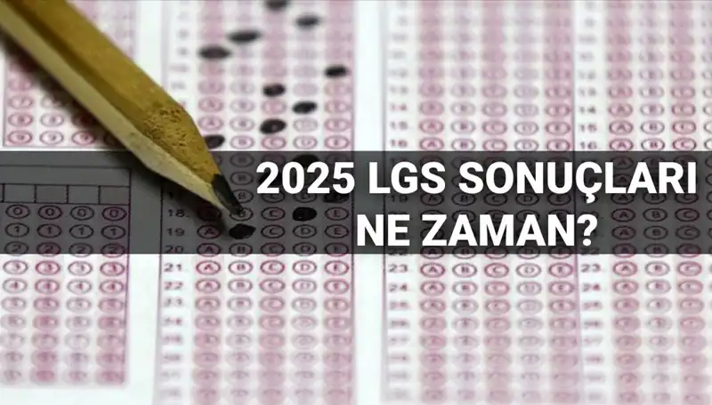 LGS Sonuçları İçin Gözler MEB'e Çevrildi: Açıklama Tarihi Belirlendi!