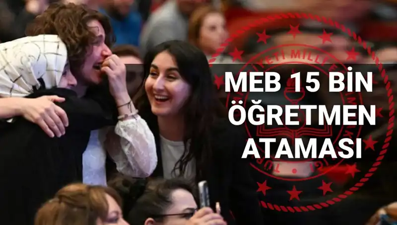 MEB'den 15 Bin Öğretmen Atama Sonuçları Açıklanıyor: Tüm Detaylar Burada!